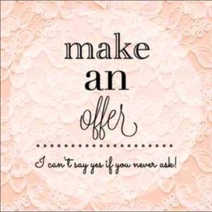 MAKE ME AN OFFER!